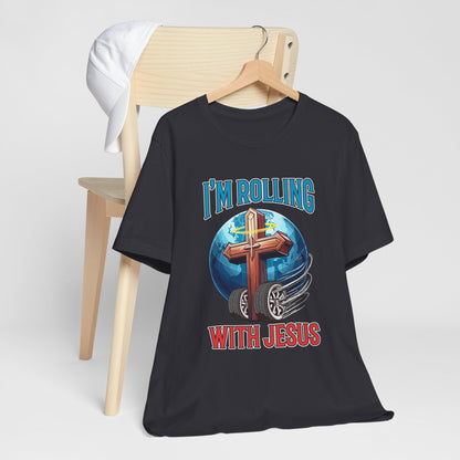 Rolling with Jesus T-Shirt