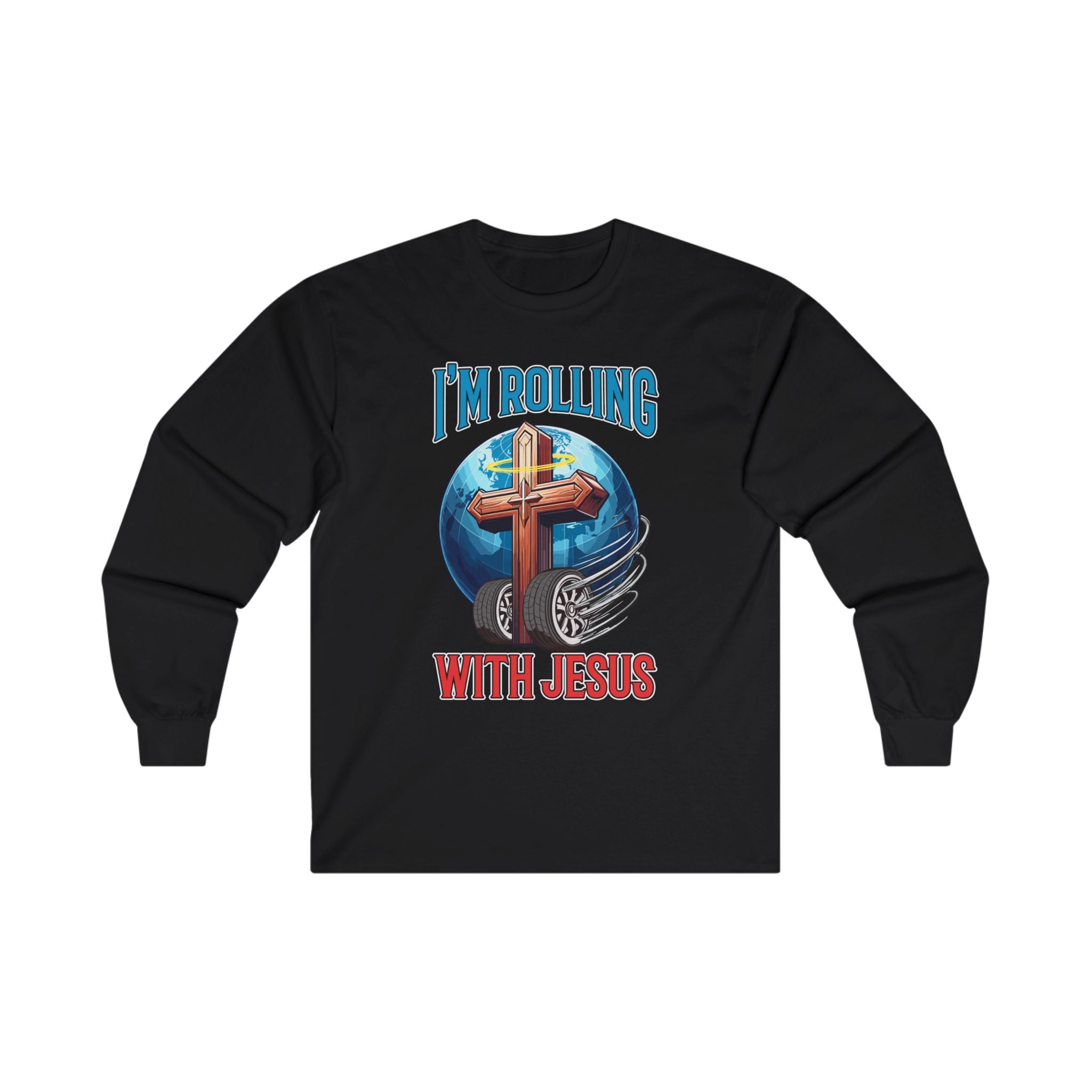 IM ROLLING WITH JESUS Ultra Cotton Long Sleeve Tee-