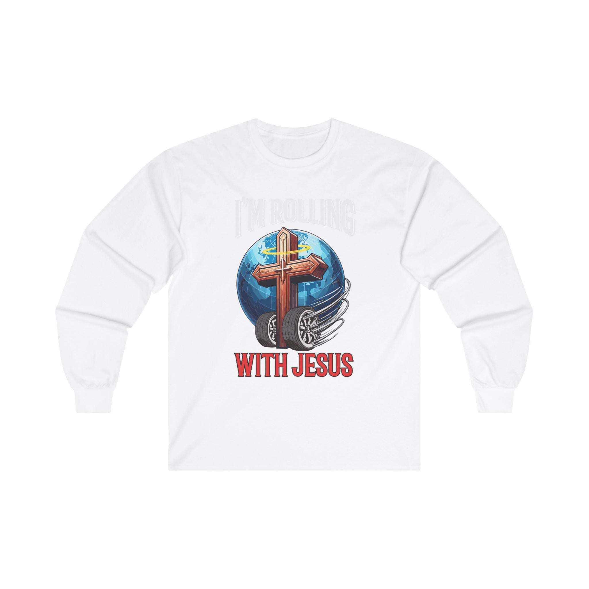 IM ROLLING WITH JESUS Ultra Cotton Long Sleeve Tee-