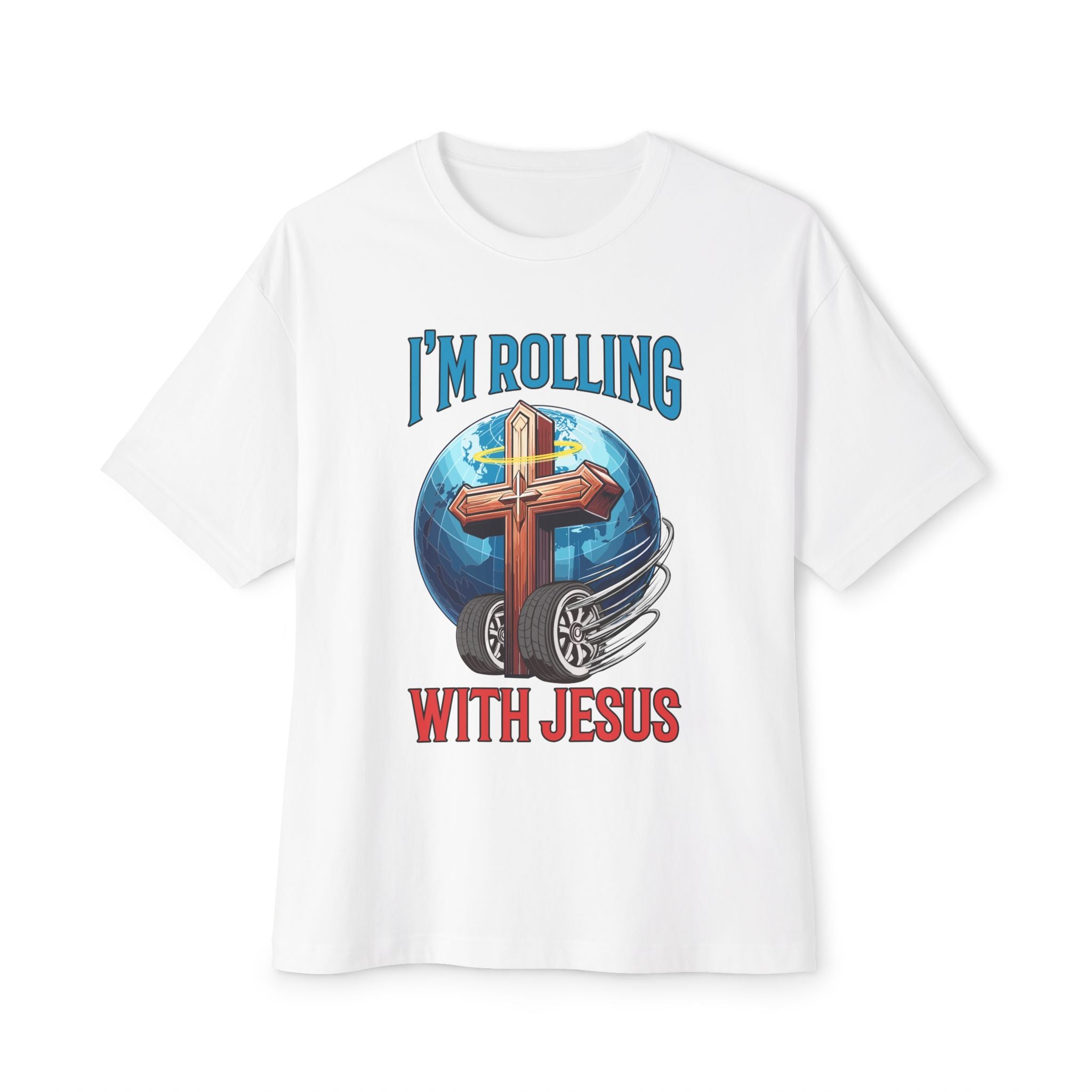 IM ROLLING WITH JESUS Oversized Tee Blue Font Print
