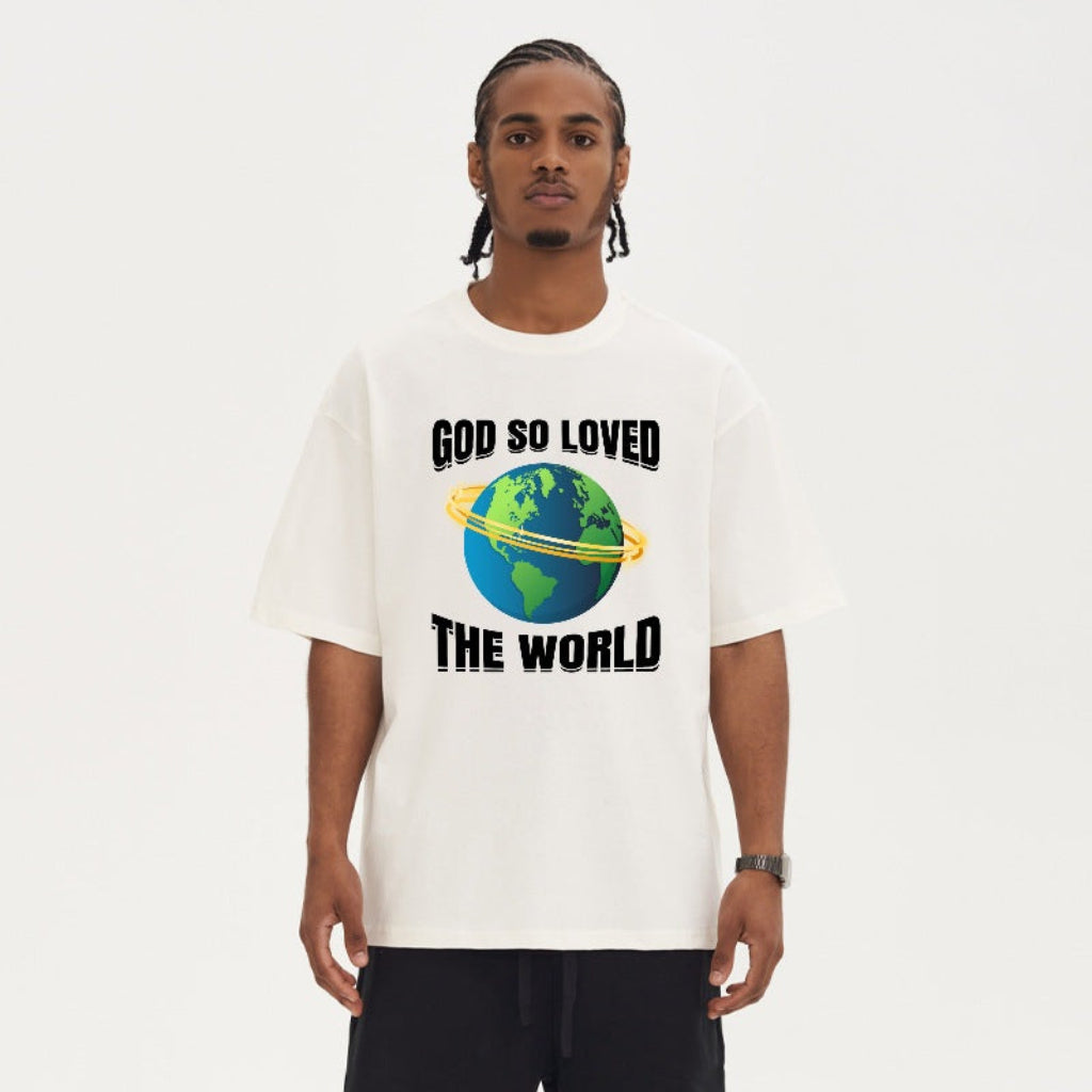 God So Loved Oversized T-Shirt