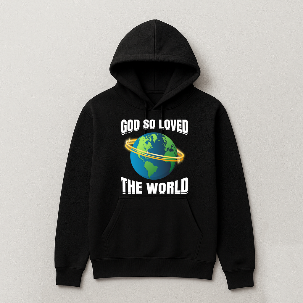 God So Loved Hoodie