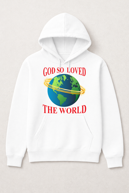 God So Loved Hoodie