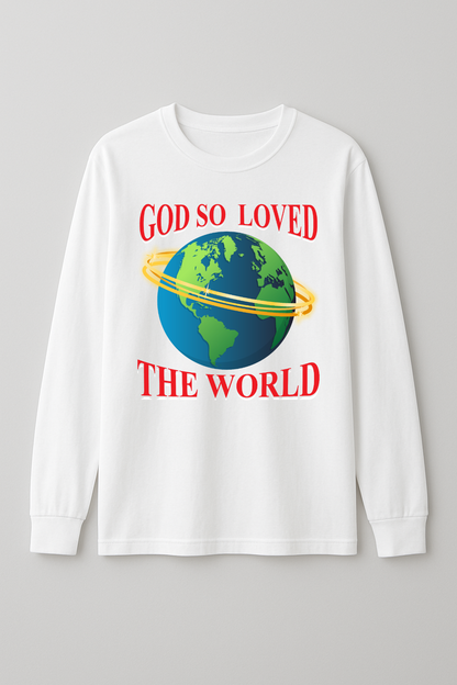God So Loved Longsleeve Tshirt