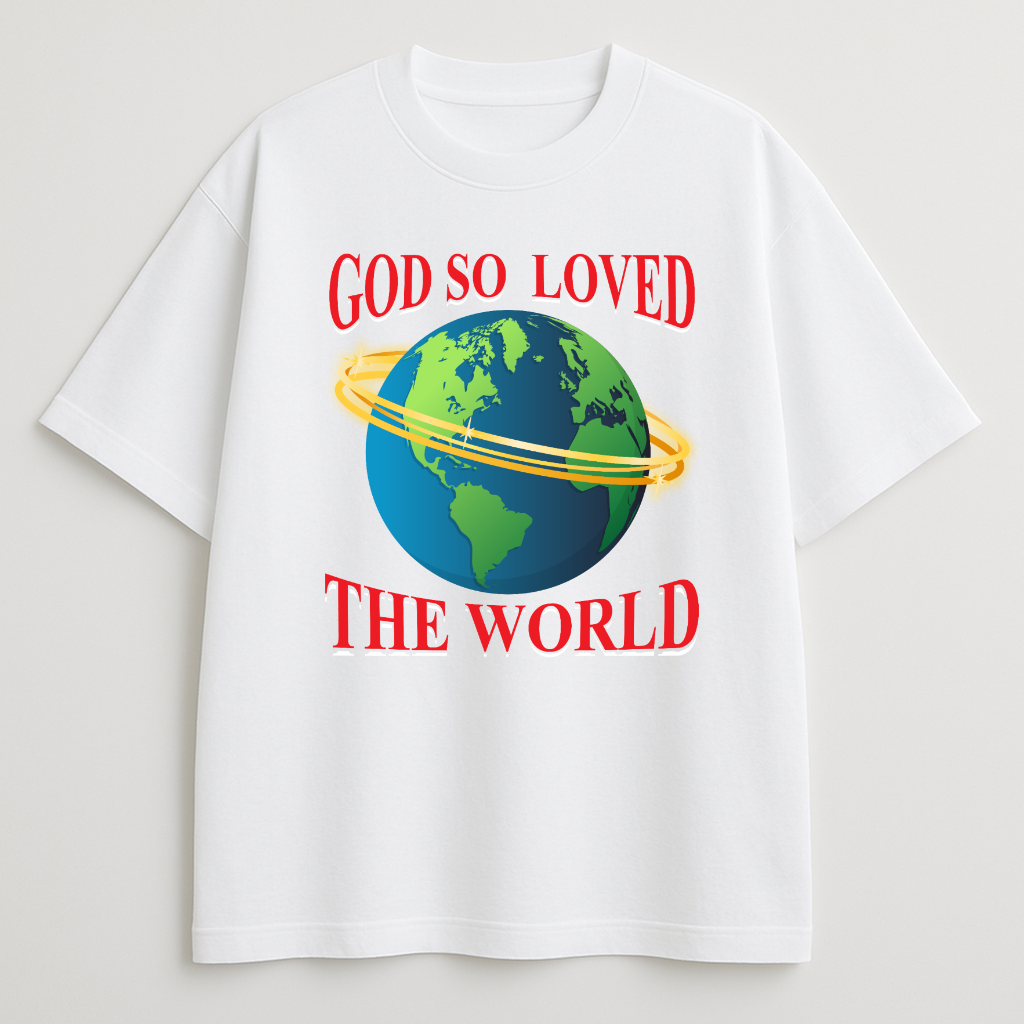 God So Loved Oversized Tshirt