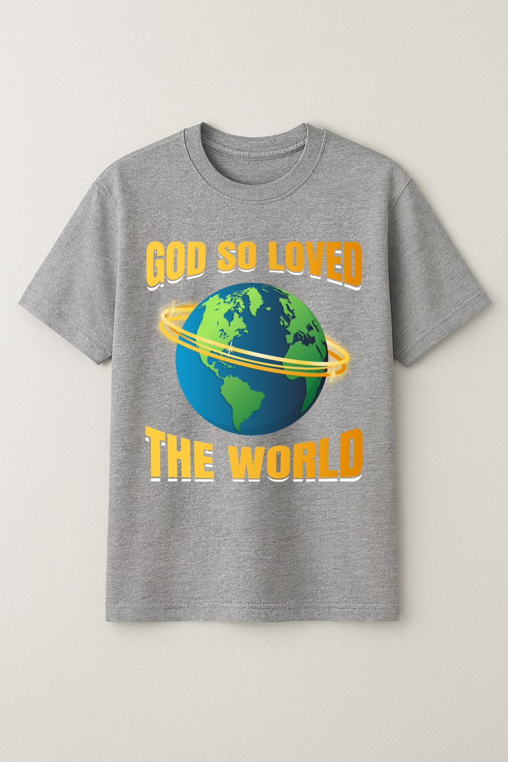 God So Loved T-Shirt