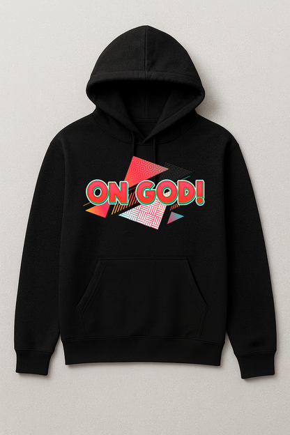 On God hoodie