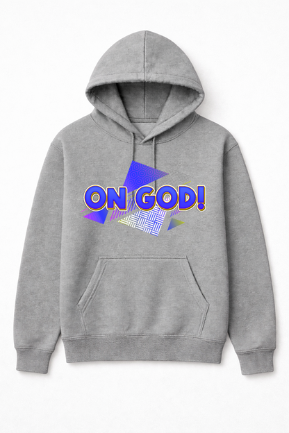 On God hoodie