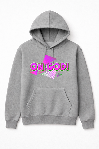 On God hoodie
