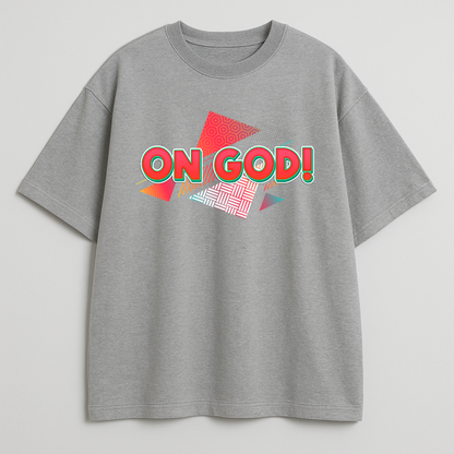 On God Oversized T-shirt