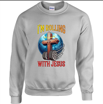 Rolling with Jesus Sweatshirt