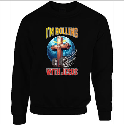 Rolling with Jesus Sweatshirt