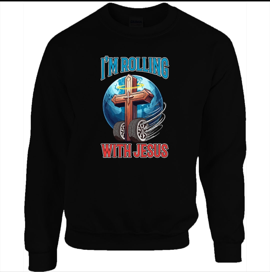 Rolling with Jesus Sweatshirt