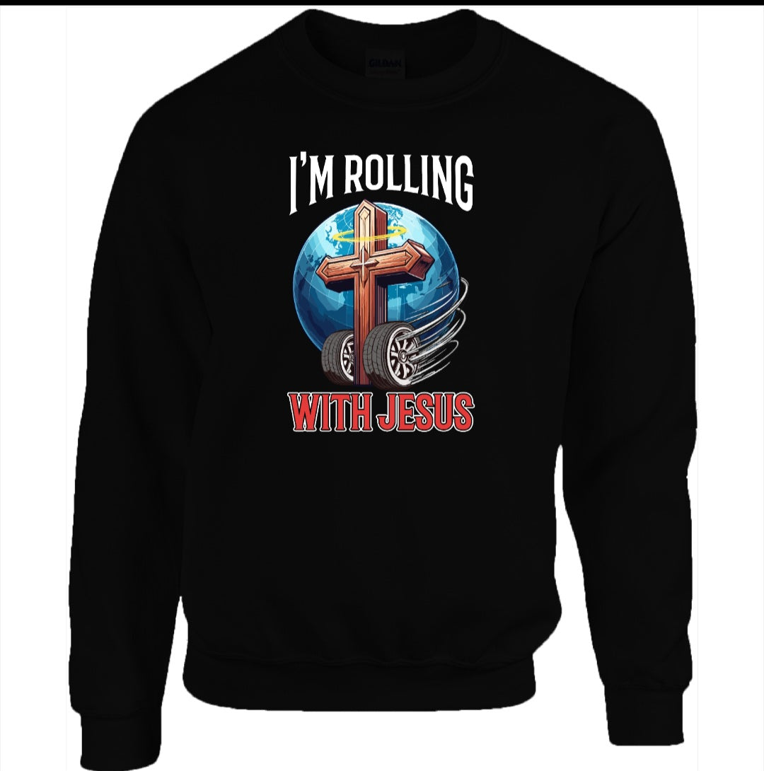 Rolling with Jesus Sweatshirt