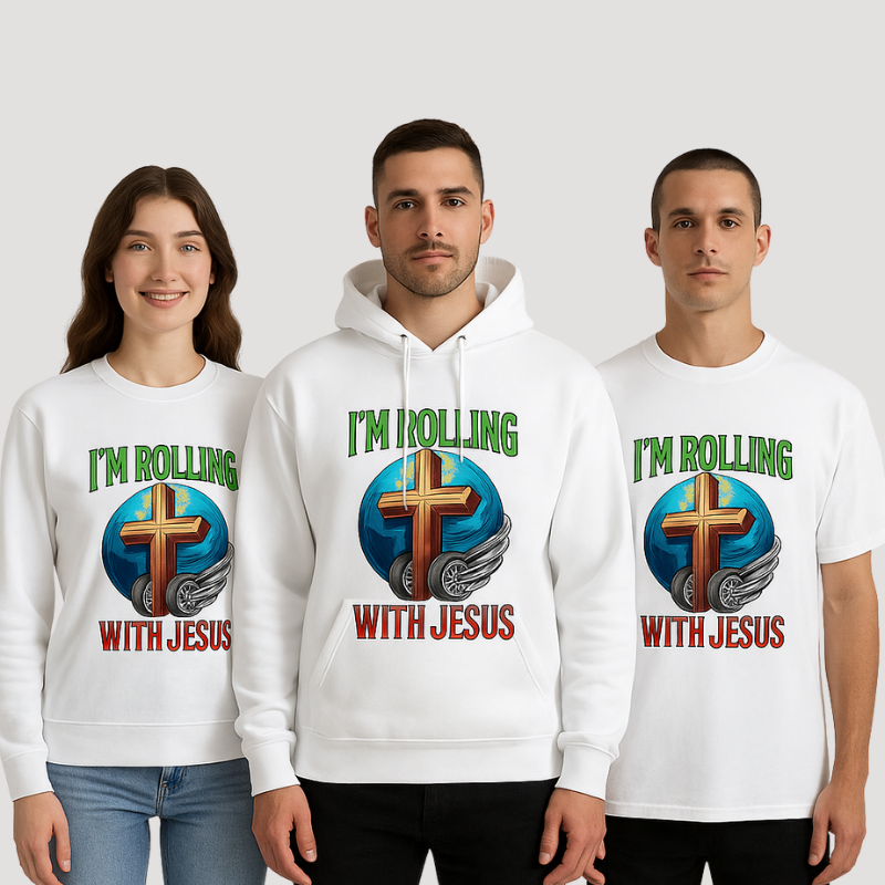 IM ROLLING WITH JESUS Collection — Tee, Crewneck & Hoodie