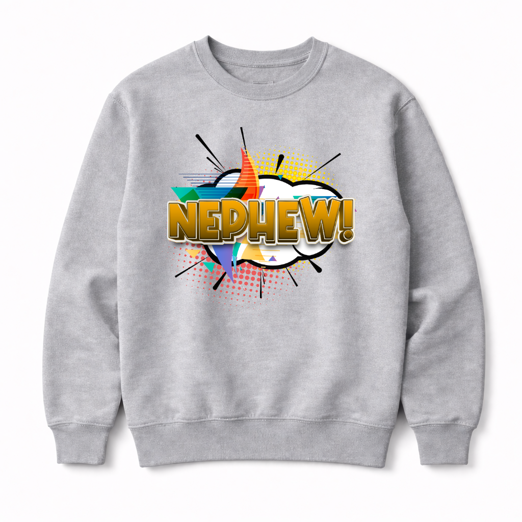 Nephew Sweatshirt