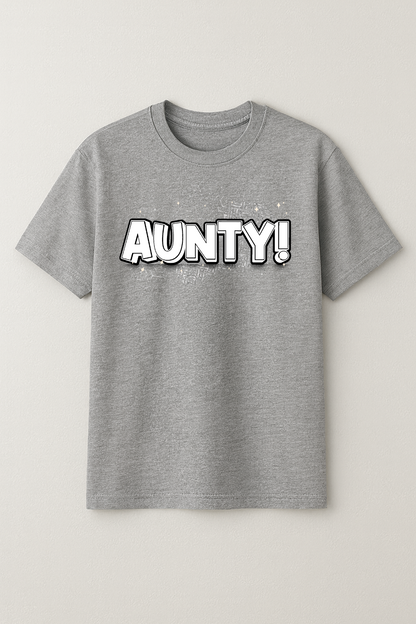 Aunty T-Shirt