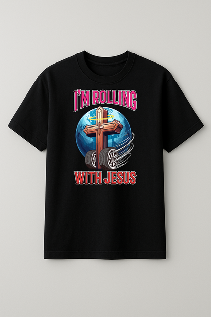 Rolling with Jesus T-Shirt